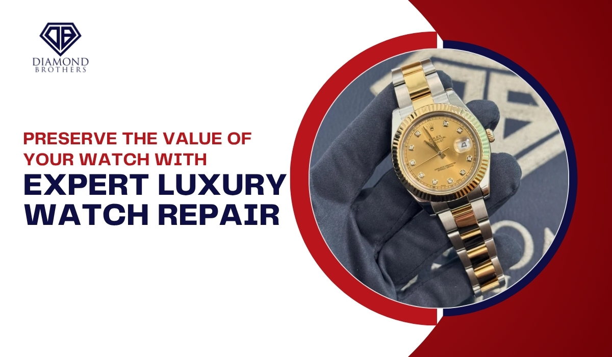 Luxury Watch Brands Repair